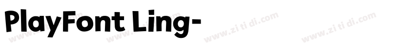 PlayFont Ling字体转换
